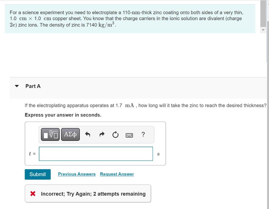 Solved For a science experiment you need to electroplate a