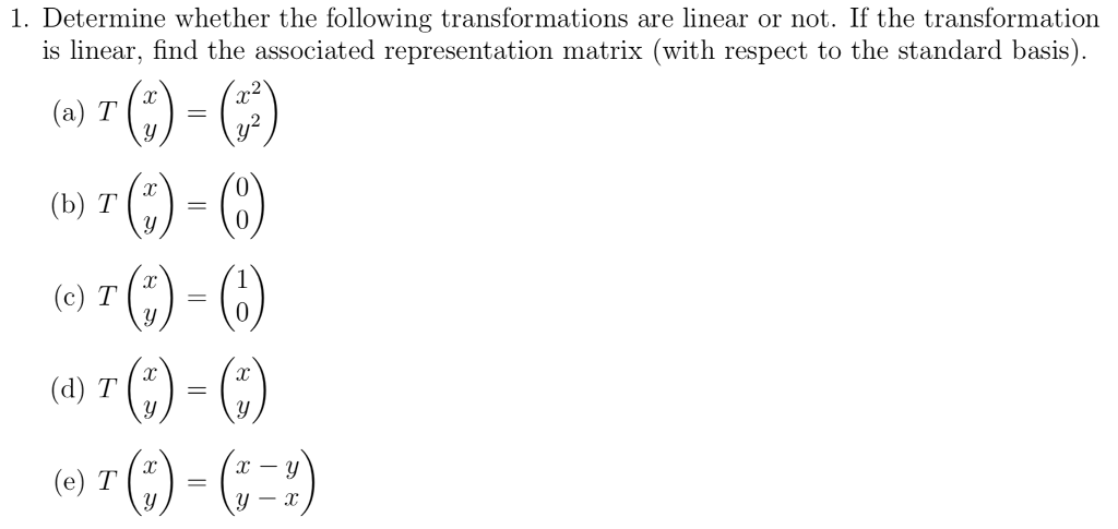 Solved 1. Determine whether the following transformations | Chegg.com