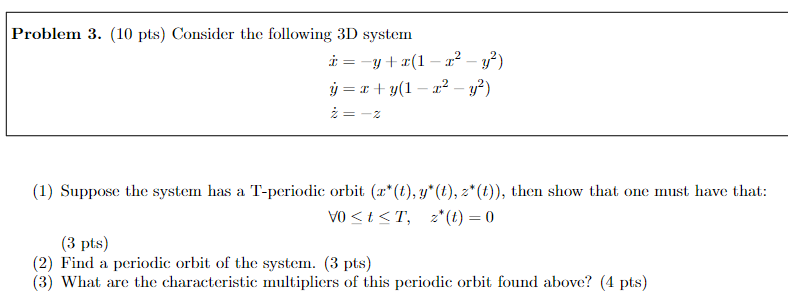 Problem 3. (10 pts) Consider the following 3D system | Chegg.com