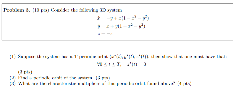 Problem 3. (10 Pts) Consider The Following 3D System | Chegg.com