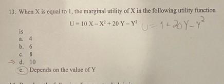 Solved 13. When X is equal to 1 , the marginal utility of X | Chegg.com