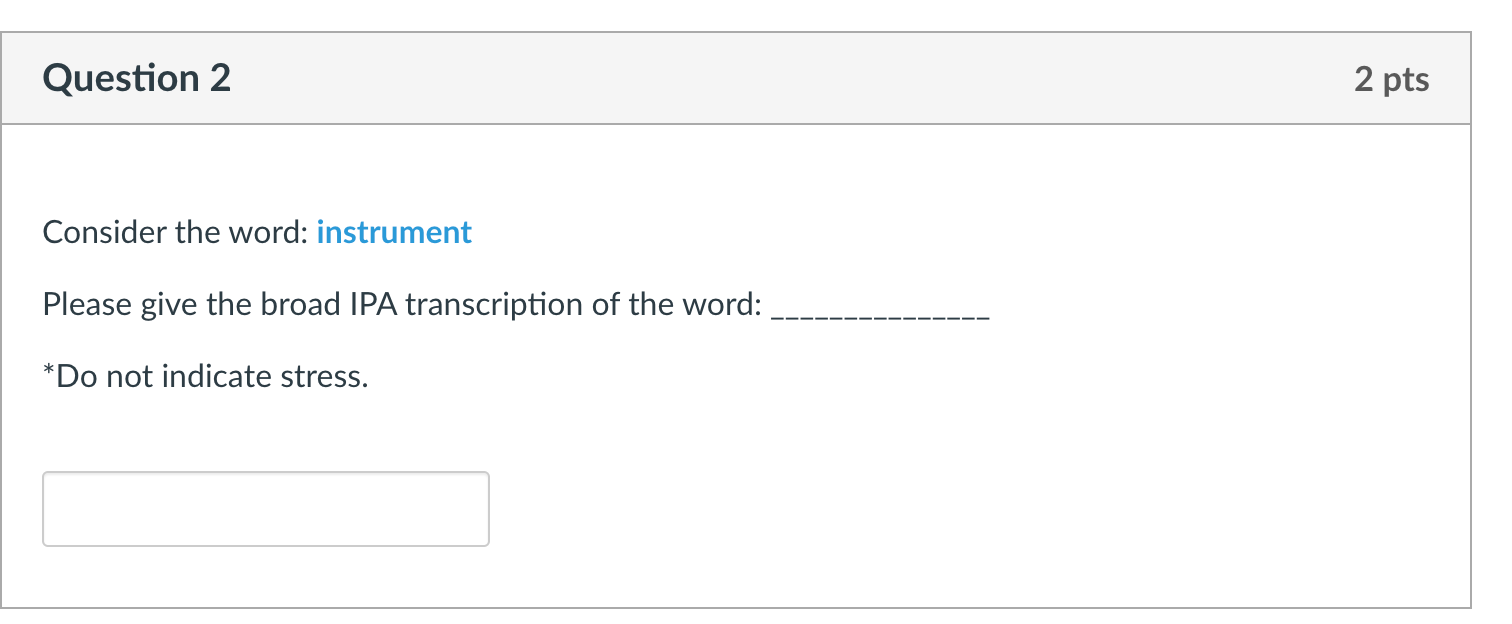 solved-question-2-2-pts-consider-the-word-instrument-please-chegg