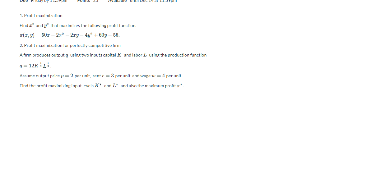 Solved Available 7pm 1. Profit maximization Find x* and y* | Chegg.com