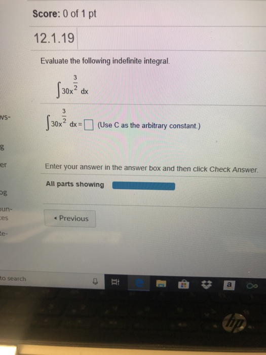Solved Score: 0 of 1 pt 12.1.19 Evaluate the following | Chegg.com