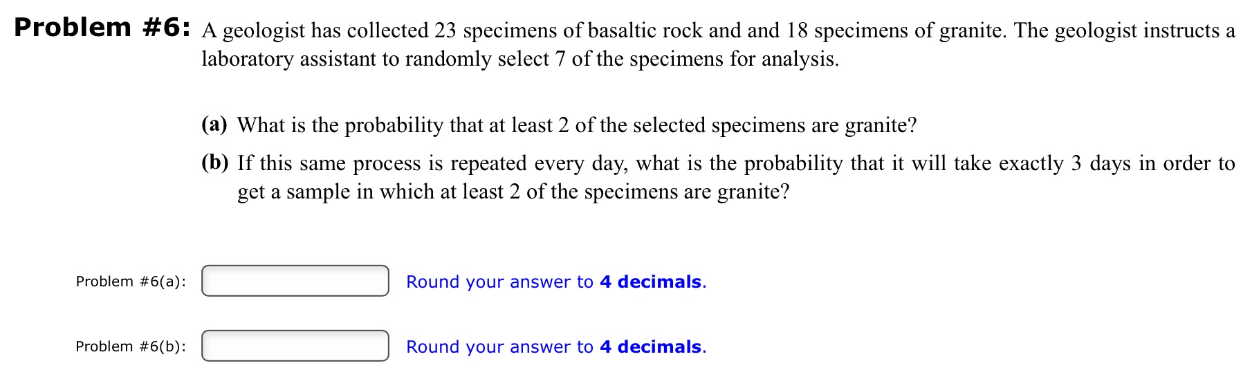 Solved Problem #6: A Geologist Has Collected 23 Specimens Of | Chegg.com