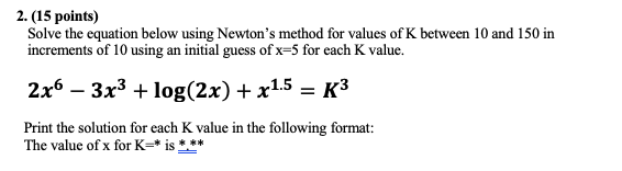 Solved 2. (15 points) Solve the equation below using | Chegg.com