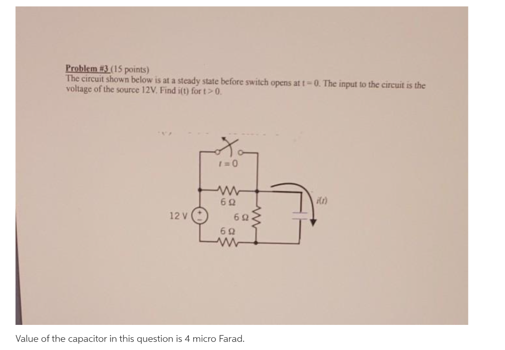 Solved Problem #3 (15 points) The circuit shown below is at | Chegg.com