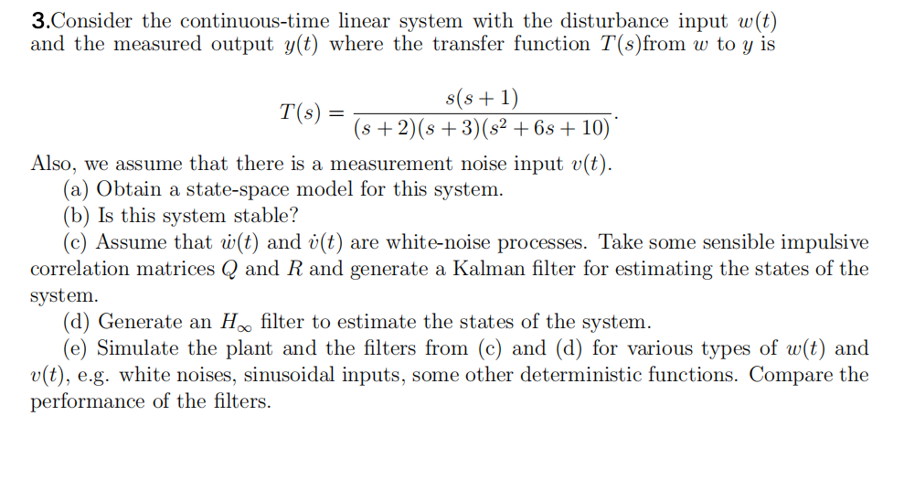 Solved 3.Consider the continuous-time linear system with the | Chegg.com