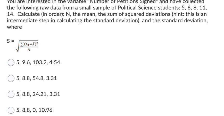 Solved You are interested in the variable 