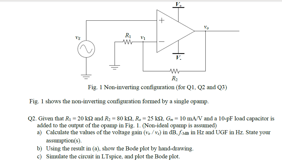 Solved V + Vo R1 Vs 11 V. w R2 Fig. 1 Non-inverting | Chegg.com