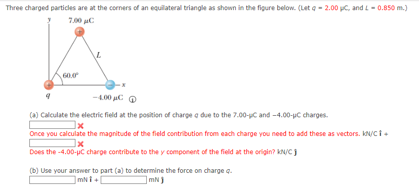 Solved Three Charged Particles Are At The Corners Of An | Chegg.com