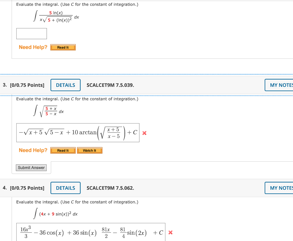 Solved Evaluate the integral. (Use C for the constant of | Chegg.com
