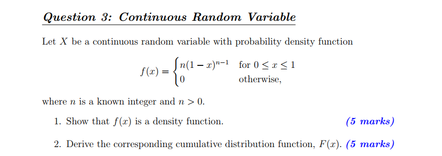 Solved Question 3: Continuous Random Variable Let X be a | Chegg.com