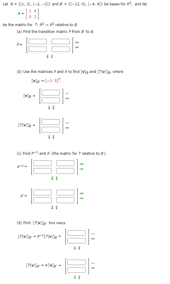 Solved Let B = {(1, 3), (-2,-2)} And B' = {(-12, 0),(-4,4)} | Chegg.com