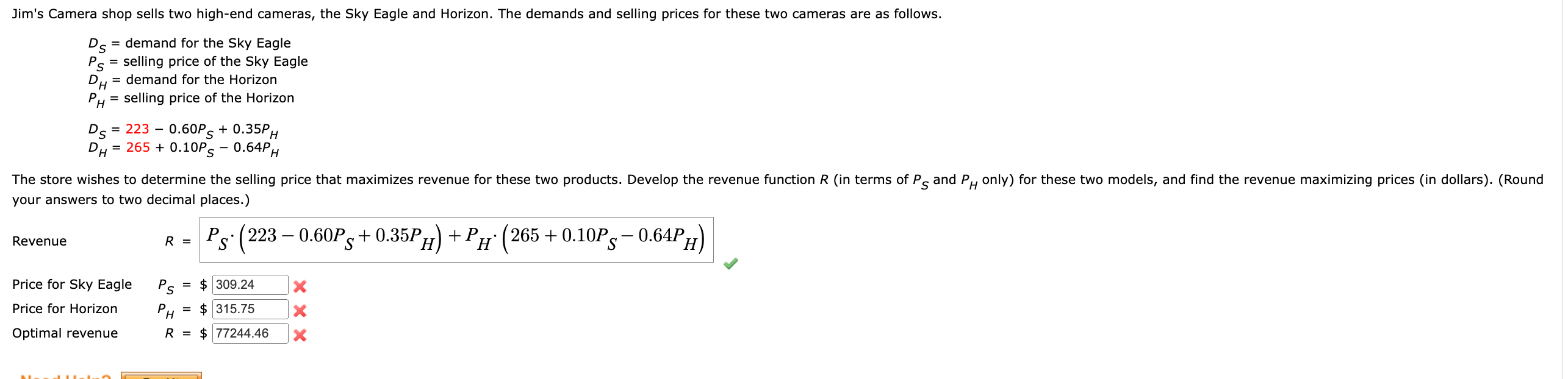 Solved Jim's Camera shop sells two high-end cameras, the Sky | Chegg.com