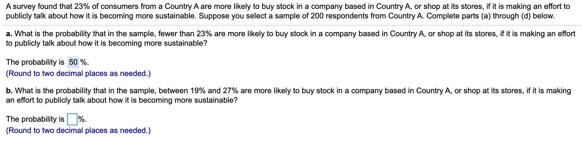 Solved A Survey Found That 23% Of Consumers From A Country A | Chegg.com