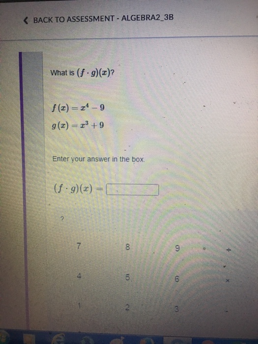 Solved What is (f dot g)(x)? f(x) = x^4 9 g(x) = x^3 9