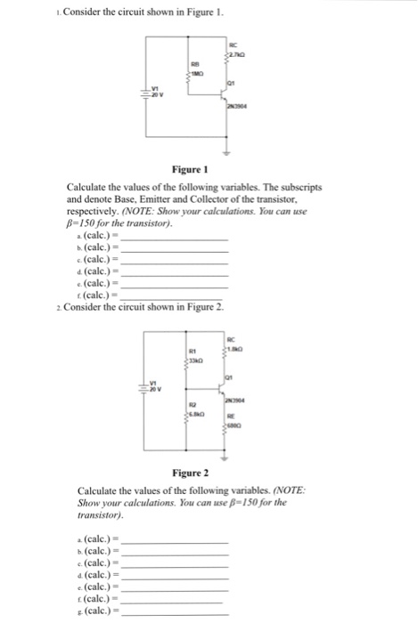 Solved Consider the circuit shown in Figure 1. Calculate | Chegg.com