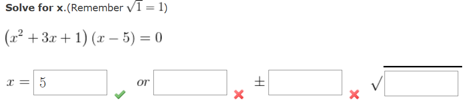Which Is Bigger 0.25 Or 0.5 Solve for Remember 12=1(x2+3x+1)(x-5)=0x=or+-?2 | Chegg.com