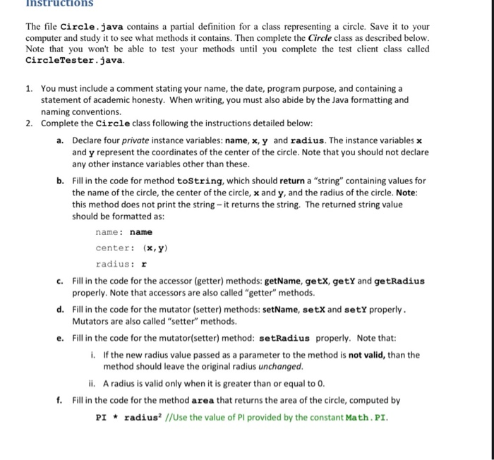 Instructions The file Circle.java contains a partial | Chegg.com