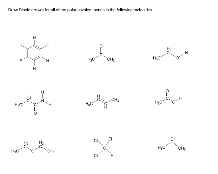 Solved Draw Dipole arrows for all of the polar covalent | Chegg.com