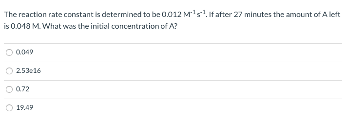 Solved The reaction rate constant is determined to be | Chegg.com