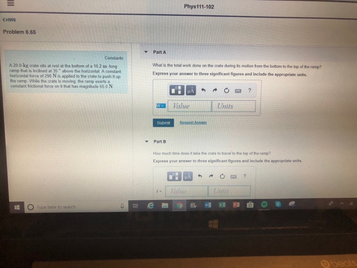 Solved Phys111-102 Problem 6.65 Part A Constants A 20 0-kg | Chegg.com