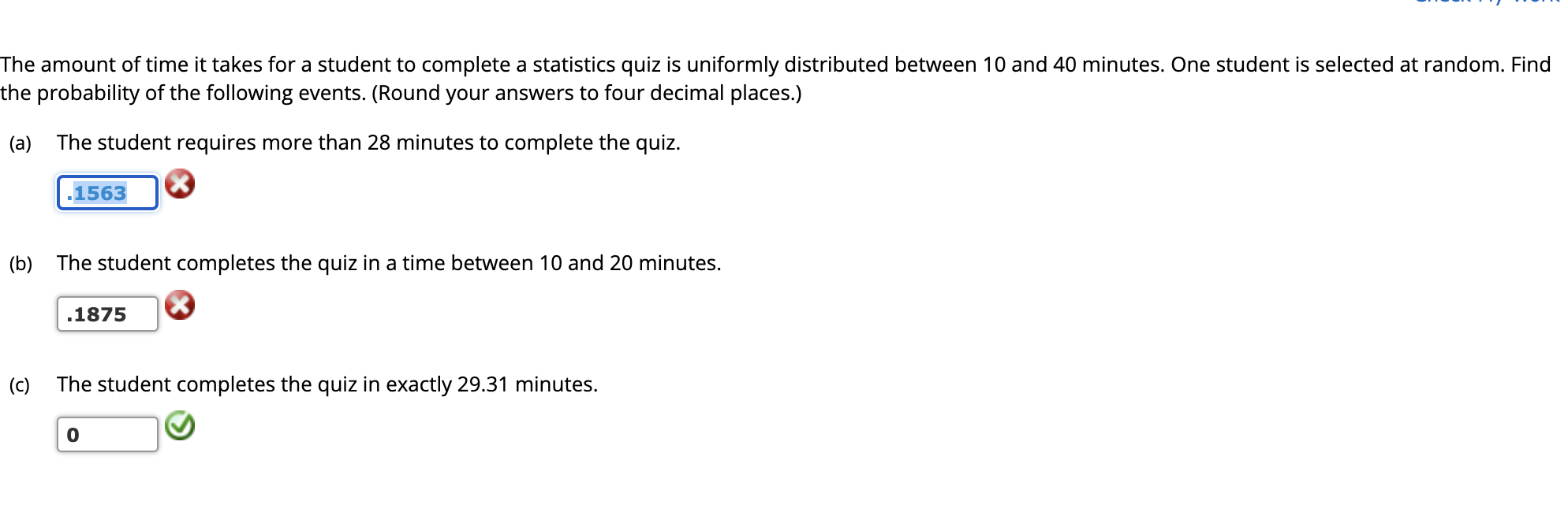 Solved The amount of time it takes for a student to complete | Chegg.com