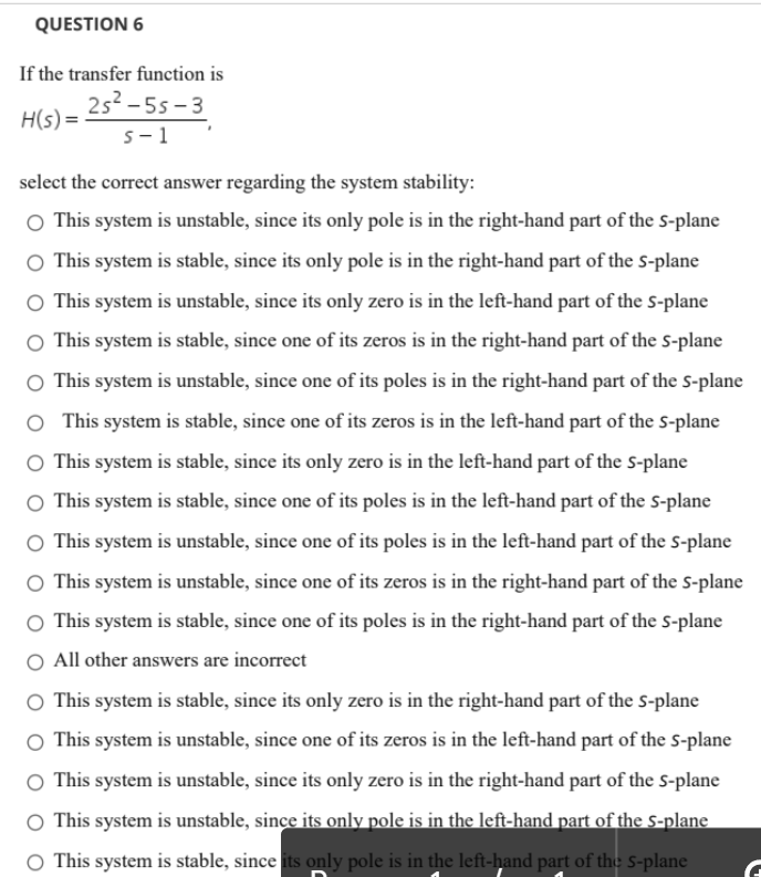 Solved Question 6 If The Transfer Function Is 253 55 3 5