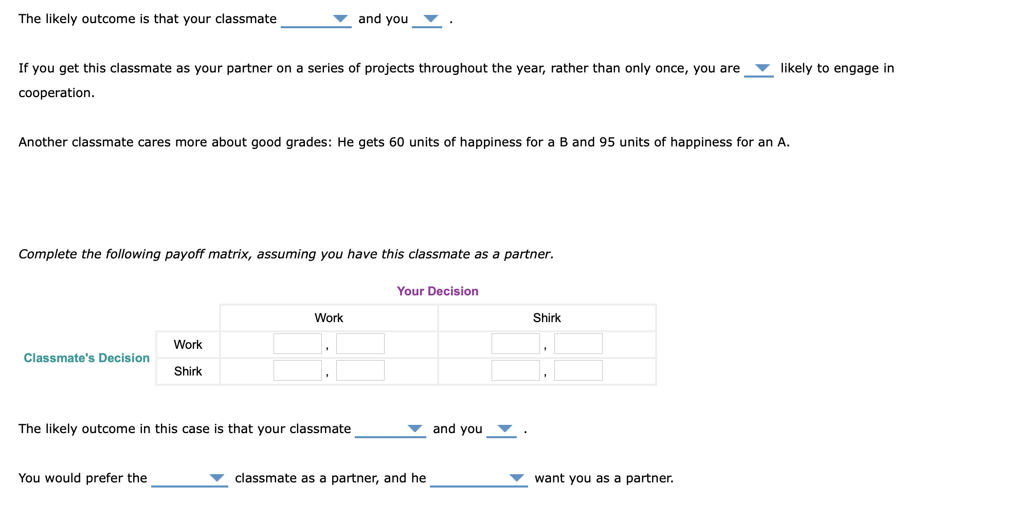 Solved 6 Problems And Applications Q6 You And A Classmate