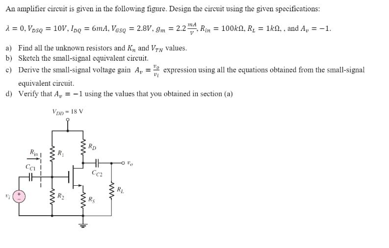 Solved An amplifier circuit is given in the following | Chegg.com