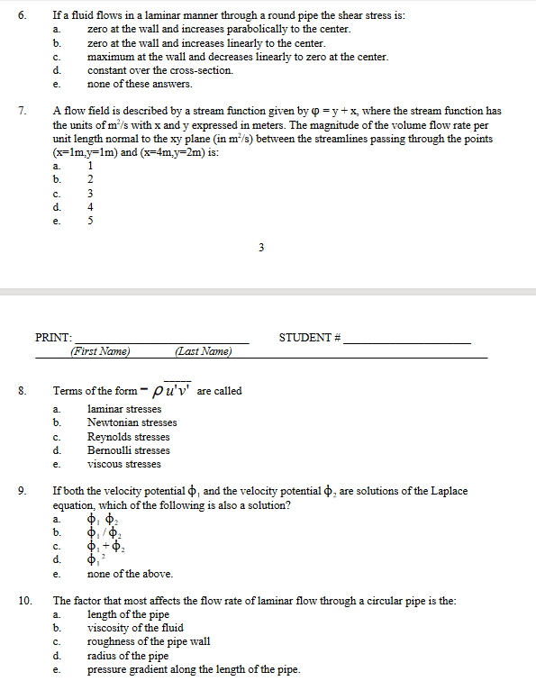 Solved 6. If a fluid flows in a laminar manner through a | Chegg.com