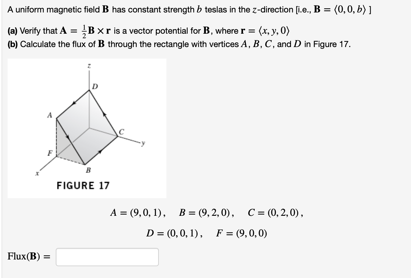 Solved A Uniform Magnetic Field B B Has Constant Strength B | Chegg.com