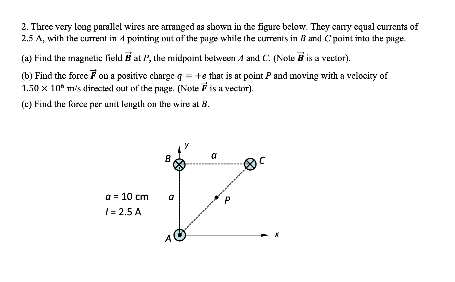 Solved 2. Three Very Long Parallel Wires Are Arranged As | Chegg.com