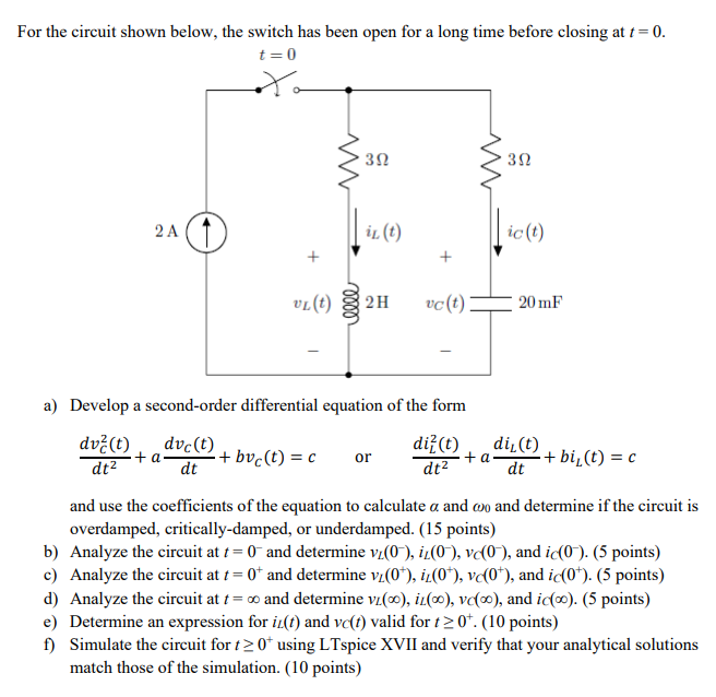 Solved For the circuit shown below, the switch has been open | Chegg.com