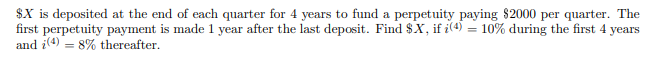 Solved $X is deposited at the end of each quarter for 4 | Chegg.com