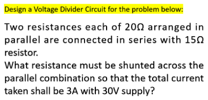 Solved Design a Voltage Divider Circuit for the problem | Chegg.com