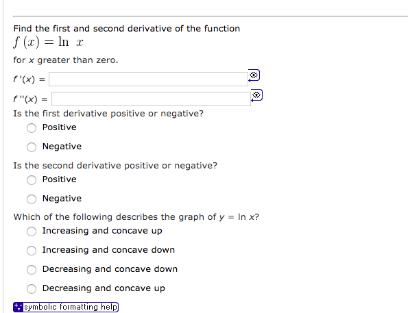 Solved Find the first and second derivative of the function | Chegg.com