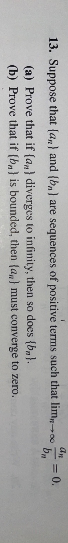 Solved 13. Suppose That {an} And {bn} Are Sequences Of | Chegg.com