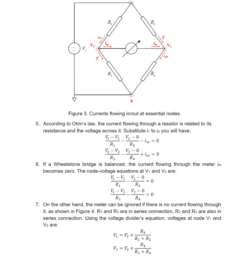 Solved 1. The Wheatstone bridge is depicted in Figure 1. The | Chegg.com