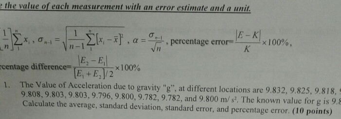 Solved the value of each measurement with an error estimate | Chegg.com