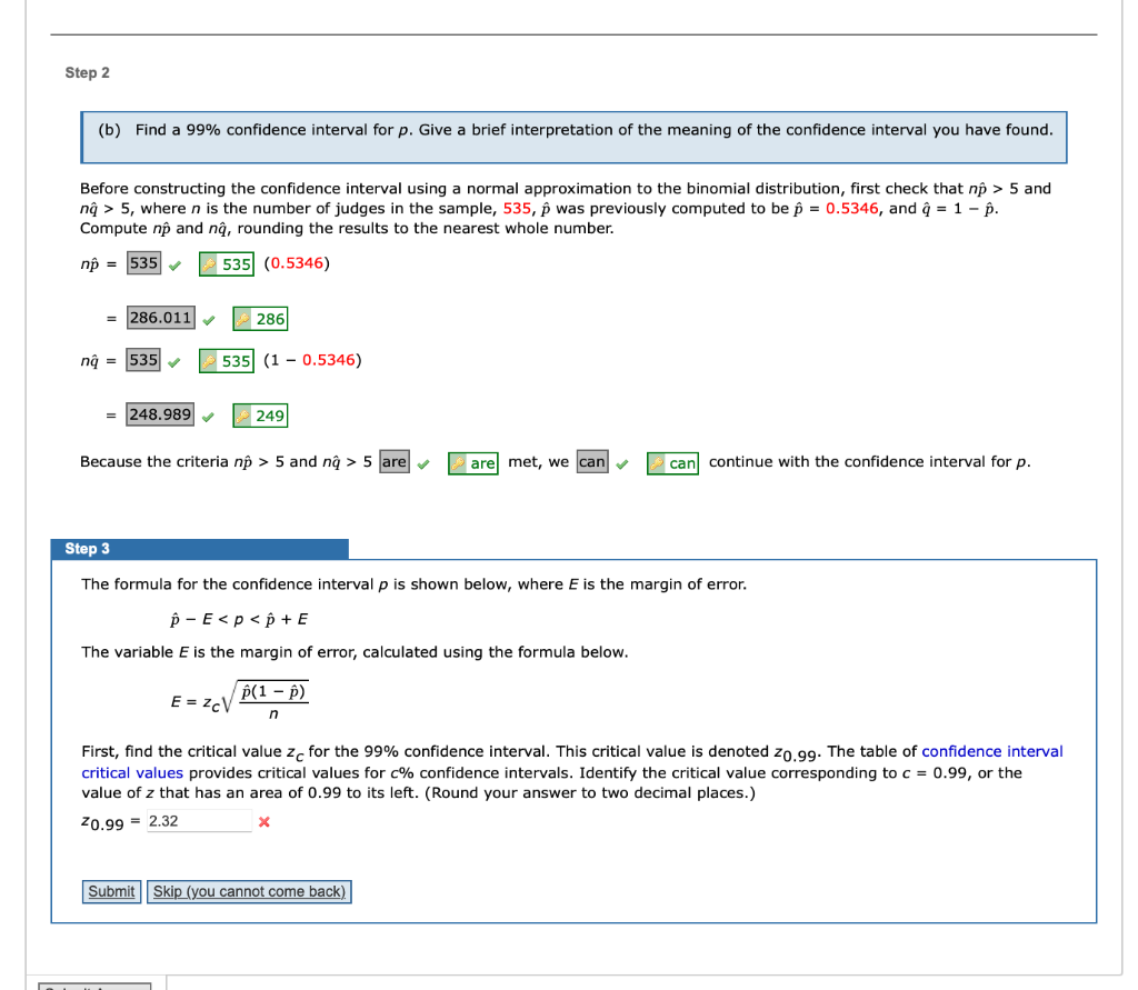 Solved Step 2 (b) Find a 99% confidence interval for p. Give | Chegg.com