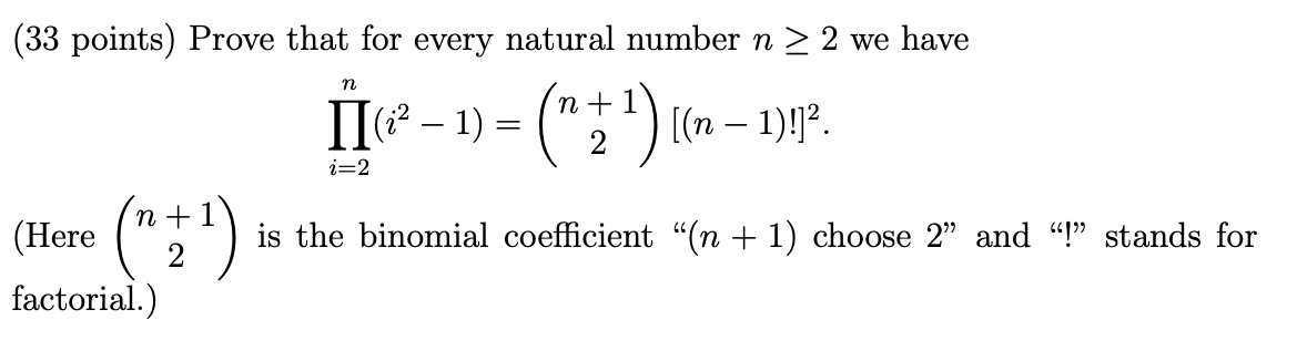 Solved (33 points) Prove that for every natural number n > 2 | Chegg.com