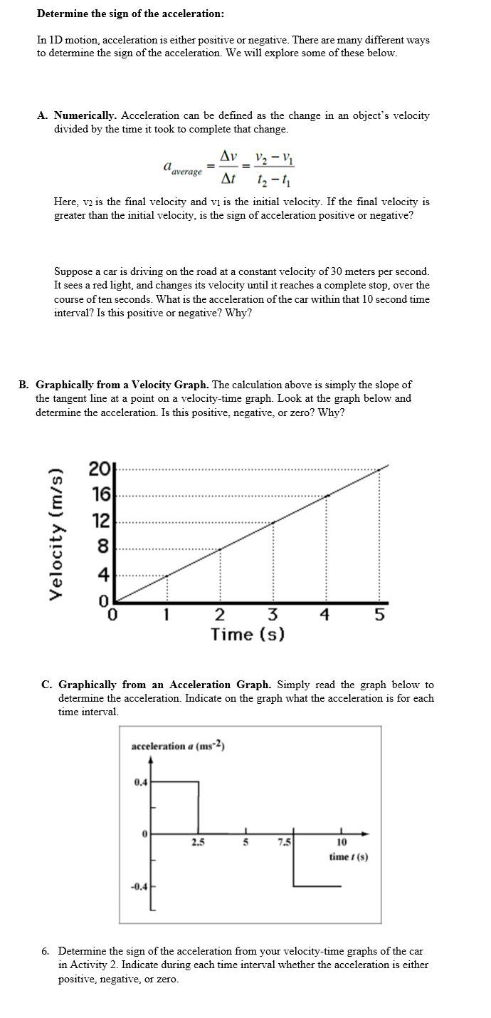 Solved Determine the sign of the acceleration: In 1D motion, | Chegg.com