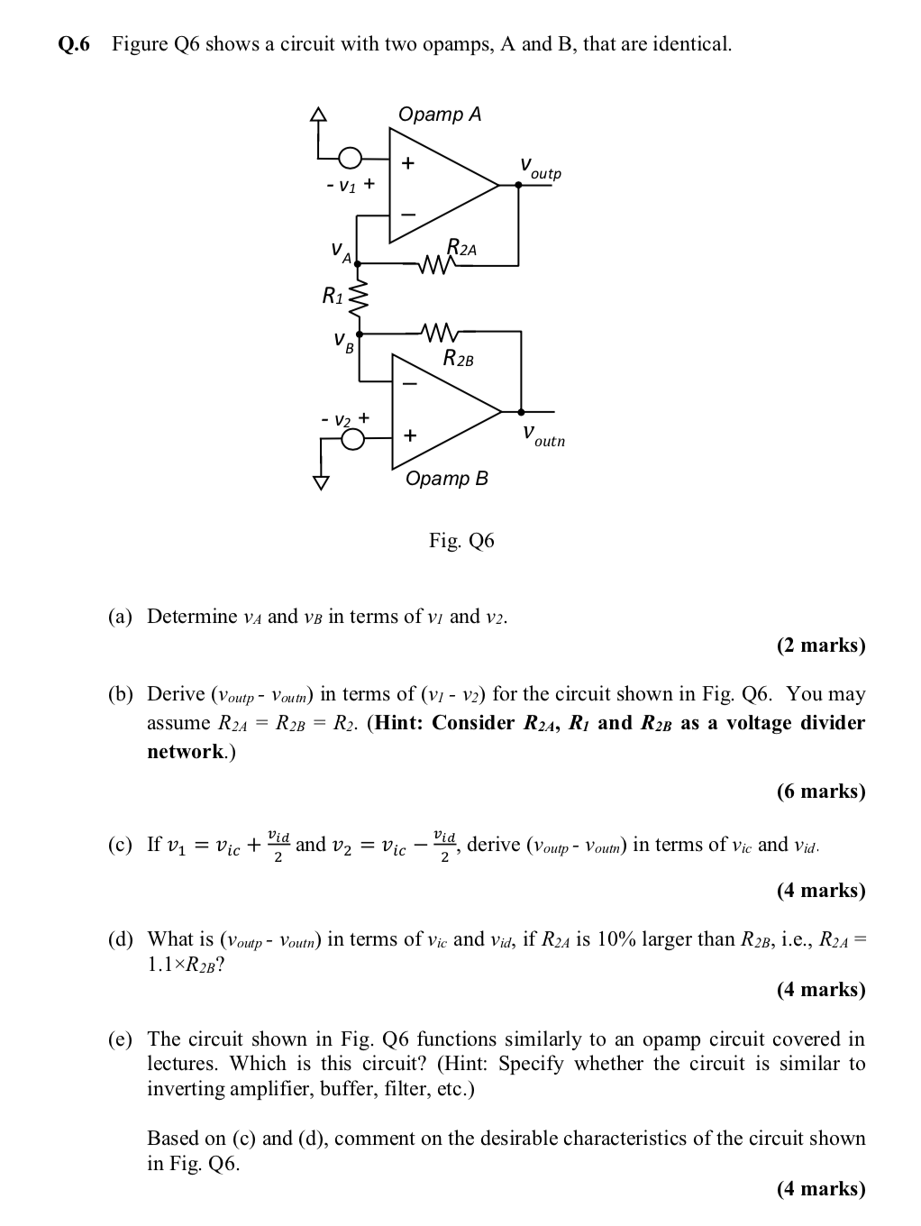 Solved Q 6 Figure Q6 Shows A Circuit With Two Opamps A A Chegg Com