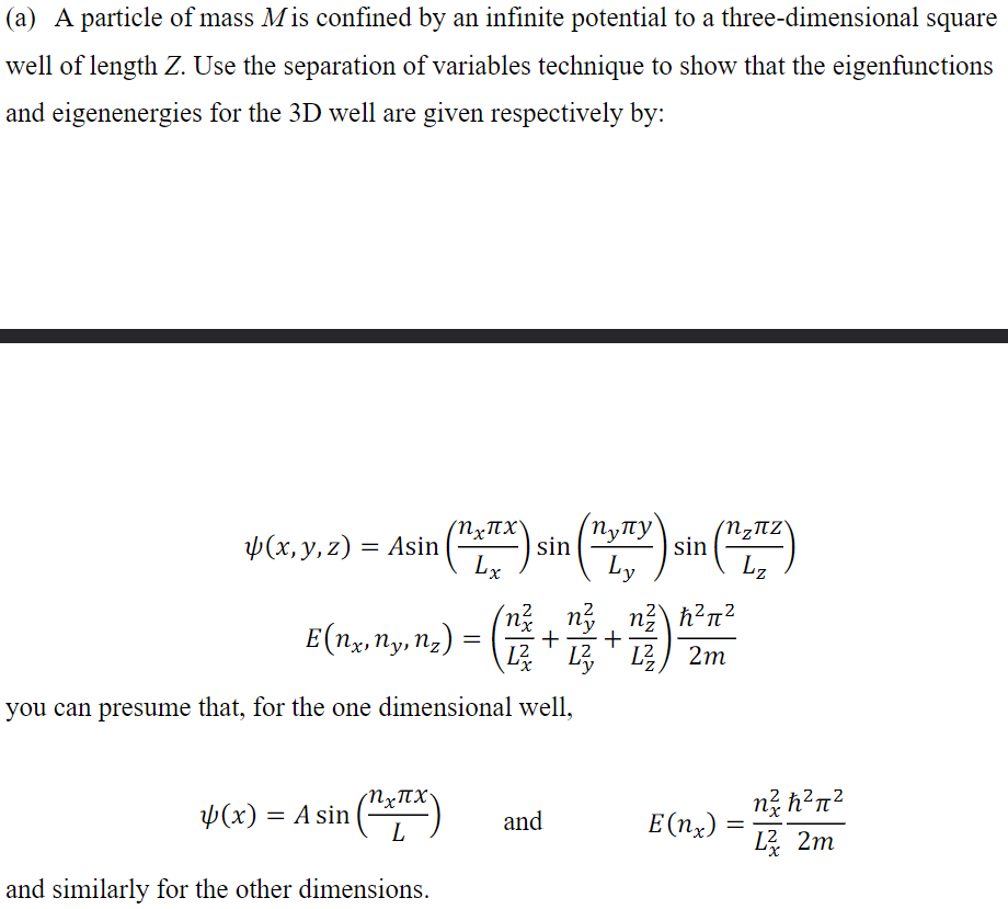 Solved (a) ﻿A Particle Of Mass M ﻿is Confined By An Infinite | Chegg.com