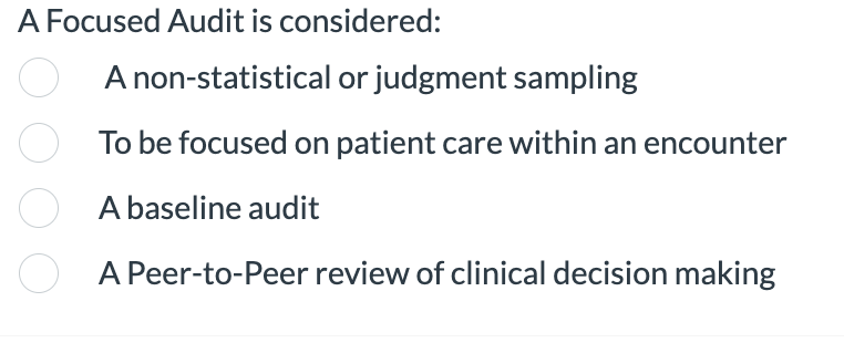Solved A Focused Audit is considered: A non-statistical or | Chegg.com