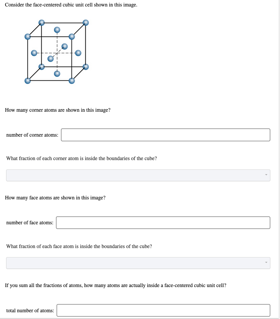 Solved Consider the facecentered cubic unit cell shown in