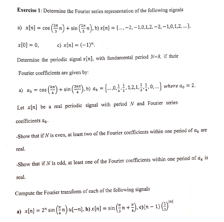 Solved Exercise 1: Determine the Fourier series | Chegg.com