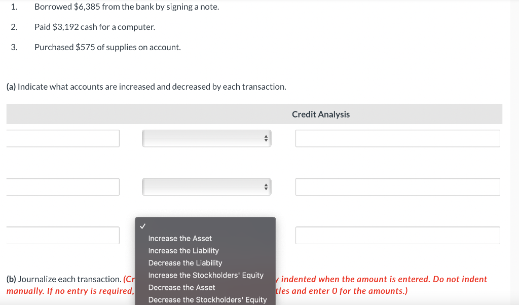 Solved (a) Indicate what accounts are increased and | Chegg.com